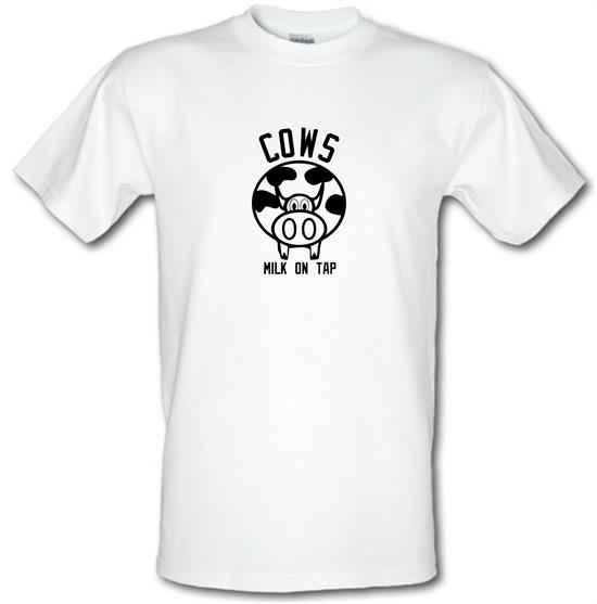 Cows Milk on Tap t-shirts
